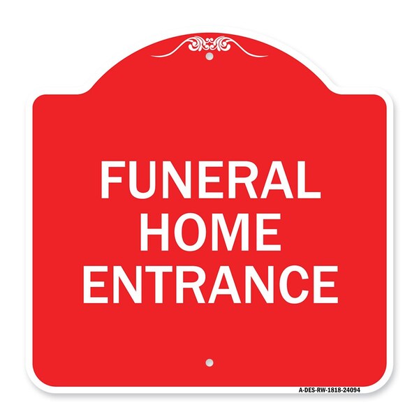 Entrance Sign Funeral Home Entrance, Red & White Aluminum Architectural Sign, 18" H, RW-1818-24094